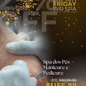 Spa dos pés + Pedicure e Manicure