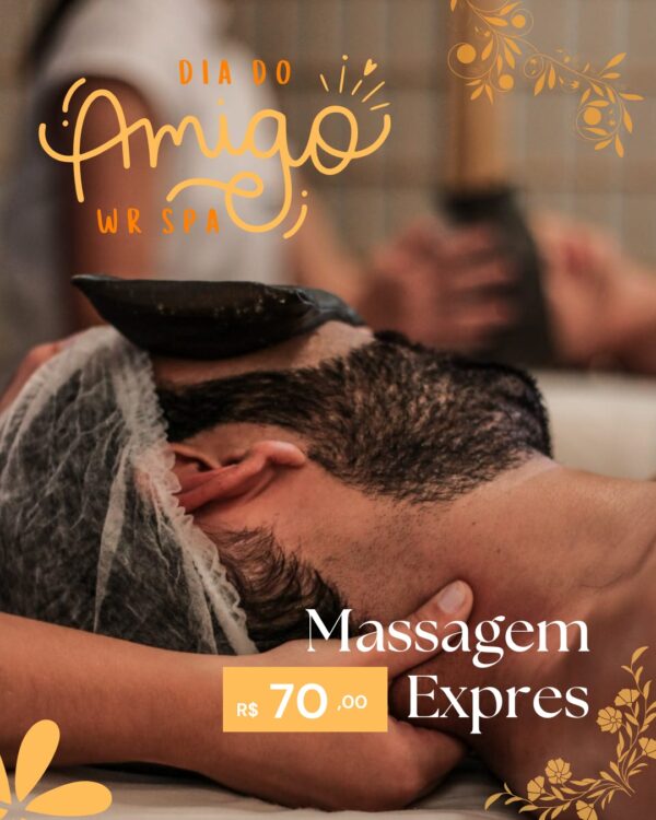 Dia do Amigo - Massagem Express