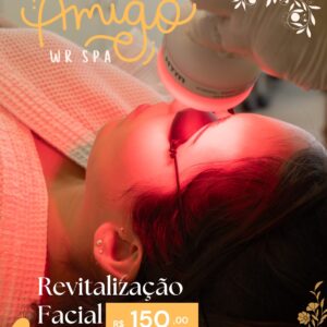 Dia do Amigo - Revitalização Facial
